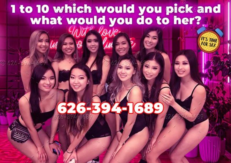 10 gals🥀Welcome to our Erotic colorful world🥀🙏🏻🙏🏻626-394-1689
